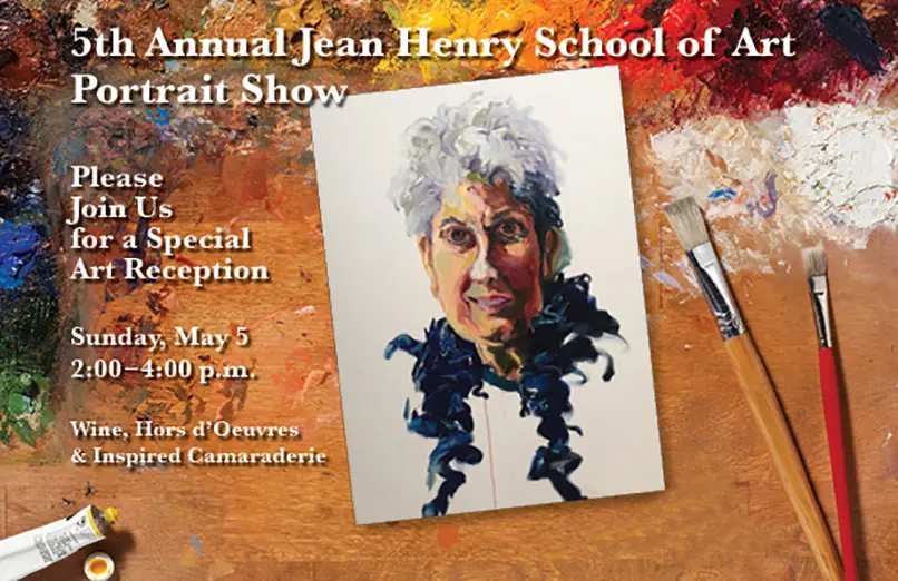Jean Henry School of Art Portrait Show
